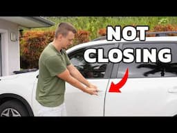 Car Door Not Closing - Easy Fix