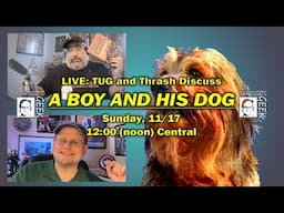 TUG Chat: A Boy and His Dog