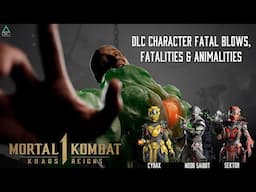 Mortal Kombat 1 Khaos Reigns: DLC Character Fatal Blows, Fatalities and Animalities