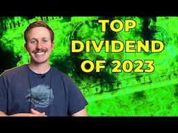 Maximizing Returns: Why I'm Betting Big on My Top Dividend Stock of 2023