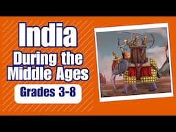 Explore the History of India During the MIddle Ages