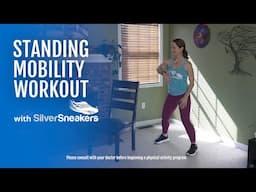 Standing Mobility Workout | SilverSneakers