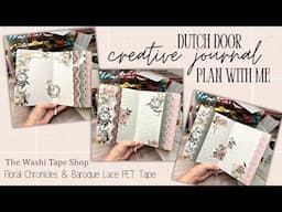 CREATIVE JOURNAL PLAN WITH ME | DUTCH DOOR SPREAD | WASHI TAPE SHOP FLORAL CHRONICLES BAROQUE LACE