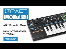 Nektar LX Mini Tutorial - Studio One DAW Integration