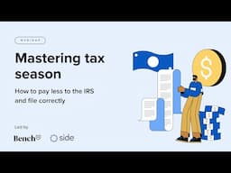 Mastering Tax Season: Bench x Side