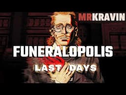 FUNERALOPOLIS: LAST DAYS - Fantastic Apocalyptic Cosmic Horror Story, Full Game, All Endings