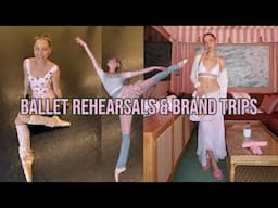 ballet rehearsals and brand trips