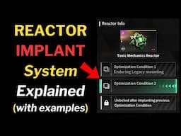 Reactor Implant System Explained with 2 Examples - The First Descendant