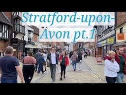 Stratford-Upon-Avon Walking Tour Pt1