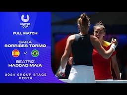 Sara Sorribes Tormo v Beatriz Haddad Maia Full Match | United Cup 2024 Group A