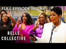 Belle Collective S5E3 ‘Too Legit to Quit’ | Full Episode Recap | OWN