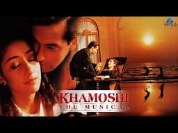 Aaj Main Upar Aasman Neeche - Khamoshi [Remastered]