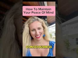 HOW TO MAINTAIN YOUR PEACE OF MIND  / HOW TO PROTECT YOUR PEACE OF MIND #shorts