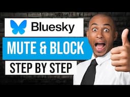 How to Mute & Block Someone on Bluesky (Step by Step)