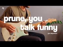 Prune, You Talk Funny - Gus Dapperton (Guitar Cover)