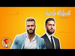 PODCAST E123  OLI et JOEL Du  LUCIDE PODCAST #alphas #tlmep #tradwife #andrewtate