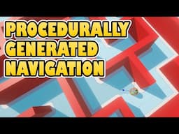 Navigation in a Procedurally Generated World | Unity NavMesh Surface and NavMesh Agent Explained