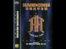 HARDCORE HEAVEN VOLUME ONE - DJ SEDUCTION