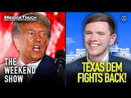 LIVE: Dem Star TAKES ON Trump from DEEP RED Texas | The Weekend Show