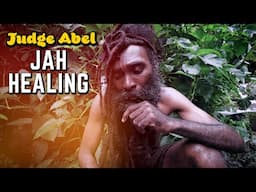 Judge Abel-Jah Healing Official Music Video!