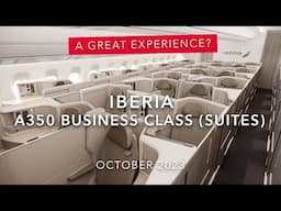 Iberia A350 Business Class Trip Report (Suites with Doors)