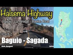 Halsema Highway Full Driving Tour  La Trinidad to Sagada Part 2