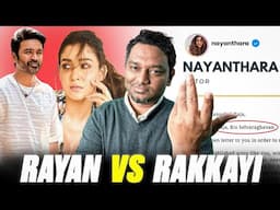 Rayan vs Rakkayi - Dhanush vs Nayan Explained