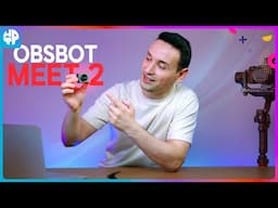 OBSBOT Meet 2 Review - AI-Powered 4K Webcam