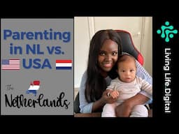 Is it better to be a kid in the Netherlands Vs. The USA?