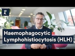 Haemophagocytic Lymphohistiocytosis (HLH) | Nottingham research studies and patient impact