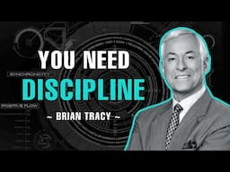 Strict Discipline Creates Freedom - Brian Tracy