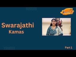 SWARAJATHI | KAMAS | PART1 |SRUSHTI