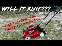 WILL IT RUN?! Bringing a FREE abused Toro push mower BACK TO LIFE!!! (feat. Super Clean Demo)