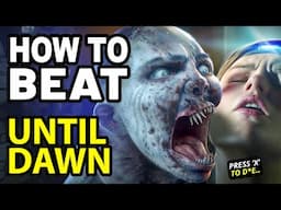 How to Beat the RAVENOUS UNDEAD in UNTIL DAWN