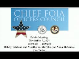 Chief FOIA Officers Council Meeting