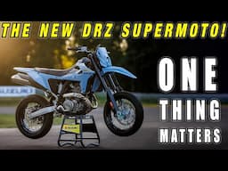 NEW SUZUKI DR-Z4SM | Success Depends on ONE THING!