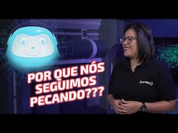 Superbook Português | Perguntas e Respostas| Por que nós seguimos pecando???