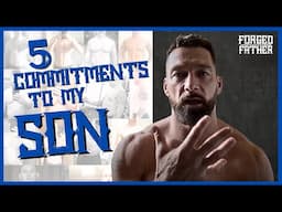 5 COMMITMENTS To My Son