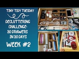 30 DRAWERS IN 30 DAYS DECLUTTERING CHALLENGE | Kitchen: Days 4-9 ✅✅✅ | Tiny Tidy Tuesday 💜