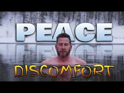 Embracing Discomfort to Find Peace