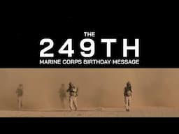 "EVERYONE FIGHTS" | 249th Marine Corps Birthday Video