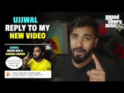 UJJWAL REPLY TO MY VIDEO | TECHNO GAMERZ | UJJWAL GAMING | UJJWAL CHAURASIA | GTA 5 NEW VIDEO #156