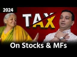 New Tax Rules for Stock Market Income & Mutual Funds Explained - Capital Gains Tax, STT in 2024