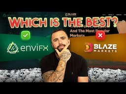 Blaze Markets vs EnviFX : Who Wins in 2024?