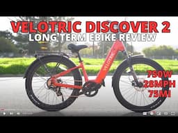 Velotric Discover 2 Long Term Review of Most Comfortable Ebike & Customer Service Experience