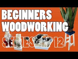 🔨 Beginner's Woodworking Series: Episode 12 | Three Easy Projects with Three Tools or Less! 🌟