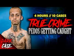 4 HOUR TRUE CRIME COMPILATION - 10 Twisted Cases | True Crime Documentary