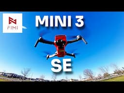 Fimi Mini 3 SE - Best Drone for the Price!