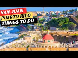 30 AMAZING Things To Do In San Juan, Puerto Rico & 3 To AVOID