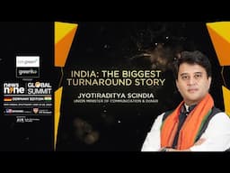 News9 Global Summit: INDIA: THE BIGGEST TURNAROUND STORY